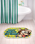 "What Smells So Good" Bath Mat